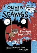 Cover: Oliver and the Seawigs - Random House Books for Young Readers