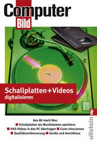 Abbildung von: Schallplatten und Videos digitalisieren - Ullstein Taschenbuchverlag