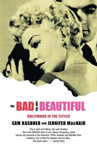 Enlarge image Cover: The Bad and the Beautiful - WW Norton & Co