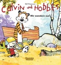 Cover: Calvin und Hobbes 3: Wir wandern aus! - Carlsen Comics