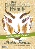 Cover: Der geheimnisvolle Fremde - Carlsen