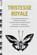 Cover: Tristesse Royal - Ullstein Taschenbuchverlag