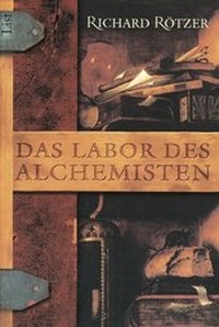 Abbildung von: Das Labor des Alchemisten - Ullstein Taschenbuchverlag