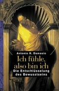 Cover: Ich f&uuml;hle, also bin ich - Ullstein Taschenbuchverlag