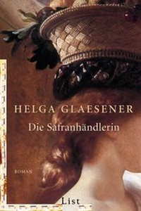 Abbildung von: Die Safranhändlerin - Ullstein Taschenbuchverlag