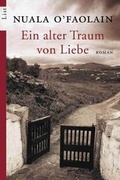 Cover: Ein alter Traum von Liebe - Ullstein Taschenbuchverlag