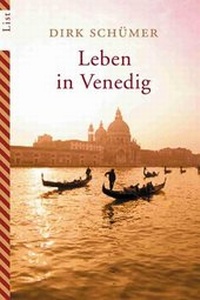Abbildung von: Leben in Venedig - Ullstein Taschenbuchverlag
