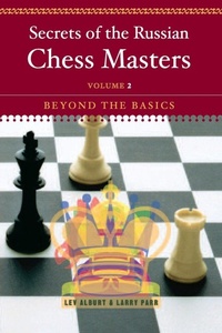 Enlarge image Cover: Secrets of the Russian Chess Masters - WW Norton & Co