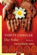 Cover: Die N&auml;he zwischen uns - Ullstein Taschenbuchverlag