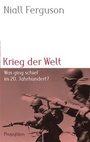 Cover: Krieg der Welt - Propyläen
