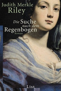 Enlarge image Cover: Die Suche nach dem Regenbogen - Ullstein Taschenbuchverlag