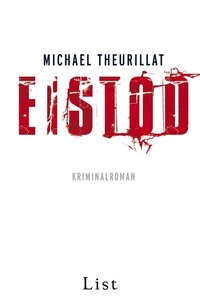 Abbildung von: Eistod (Ein Kommissar-Eschenbach-Krimi 2) - Ullstein Taschenbuchverlag