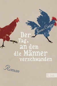 Abbildung von: Der Tag, an dem die Männer verschwanden - Ullstein Taschenbuchverlag