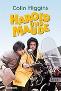 Cover: Harold and Maude - Ullstein Taschenbuchverlag