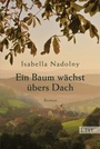 Bild: Ein Baum w&auml;chst &uuml;bers Dach - Ullstein