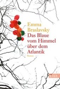 Cover: Das Blaue vom Himmel &uuml;ber dem Atlantik - Ullstein Taschenbuchverlag