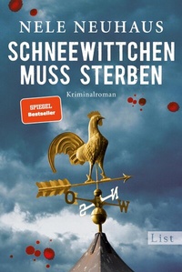 Abbildung von: Schneewittchen muss sterben (Ein Bodenstein-Kirchhoff-Krimi 4) - Ullstein Taschenbuchverlag