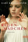 Cover: Das Regenmädchen - Ullstein Taschenbuchverlag