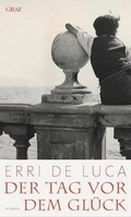 Cover: Der Tag vor dem Gl&uuml;ck - Graf Verlag