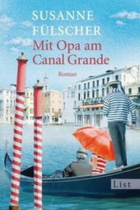 Abbildung von: Mit Opa am Canal Grande - Ullstein Taschenbuchverlag