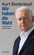 Cover: Wir haben die Wahl - Propyl&auml;en