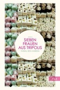 Cover: Sieben Frauen aus Tripolis - Ullstein Taschenbuchverlag
