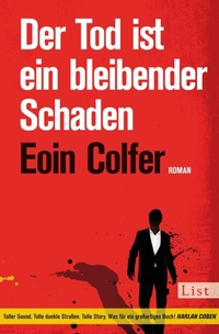 Abbildung von: Der Tod ist ein bleibender Schaden (Ein Dan-McEvoy-Krimi 1) - Ullstein Taschenbuchverlag