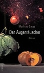 Cover: Der Augent&auml;uscher - Graf Verlag