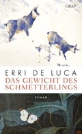 Cover: Das Gewicht des Schmetterlings - Graf Verlag
