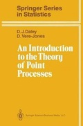 Cover: An Introduction to the Theory of Point Processes - Springer