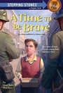 Cover: A Time to Be Brave - Random House Inc