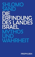 Cover: Die Erfindung des Landes Israel - Ullstein