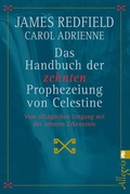 Cover: Das Handbuch der zehnten Prophezeiung von Celestine - Ullstein Taschenbuchverlag