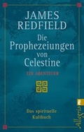 Cover: Die Prophezeiungen von Celestine - Ullstein Taschenbuchverlag