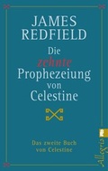 Cover: Die zehnte Prophezeiung von Celestine - Ullstein