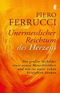 Cover: Unermesslicher Reichtum des Herzens - Ullstein Taschenbuchverlag