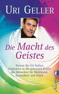 Cover: Die Macht des Geistes - Ullstein Taschenbuchverlag