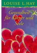 Cover: Gesundheit f&uuml;r K&ouml;rper und Seele - Ullstein Taschenbuchverlag