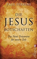 Cover: Die Jesus-Botschaften - Ullstein Taschenbuchverlag