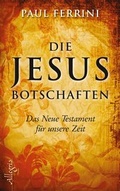 Cover: Die Jesus-Botschaften - Ullstein Allegria