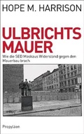 Cover: Ulbrichts Mauer - Propyl&auml;en