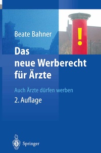 Abbildung von: Das neue Werberecht für Ärzte - Springer