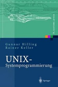 Enlarge image Cover: Unix-Systemprogrammierung - Springer