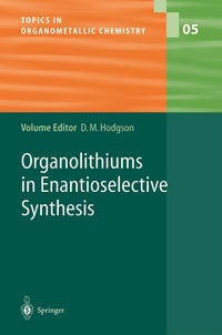 Abbildung von: Organolithiums in Enantioselective Synthesis - Springer