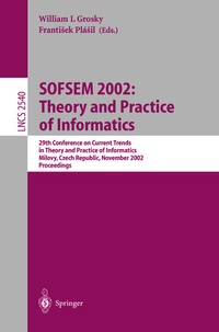 Abbildung von: SOFSEM 2002: Theory and Practice of Informatics - Springer