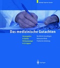 Cover: Das medizinische Gutachten - Springer