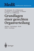 Cover: Grundlagen einer gerechten Organverteilung - Springer