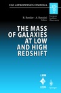 Cover: The Mass of Galaxies at Low and High Redshift - Springer