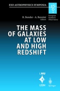 Cover: The Mass of Galaxies at Low and High Redshift - Springer