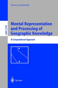 Enlarge image Cover: Mental Representation and Processing of Geographic Knowledge - Springer